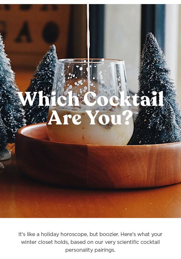 Which Cocktail Are You?