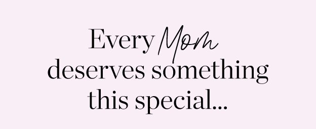 Mother's Day is coming - give something with meaning!
