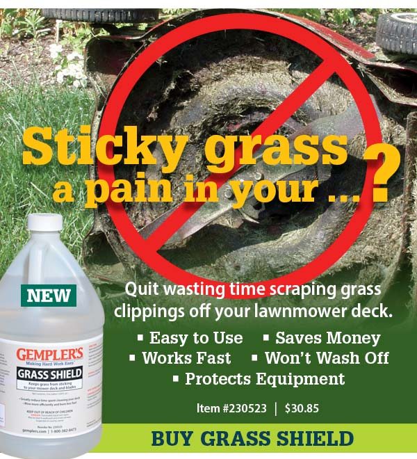 Sticky grass a pain in your ...? Quit wasting time scraping grass clippings off your lawnmower deck. -Easy to Use -Saves Money -Works Fast -Won't Wash Off -Protects Equipment | Item #230523 - $30.85 | BUY GRASS SHIELD