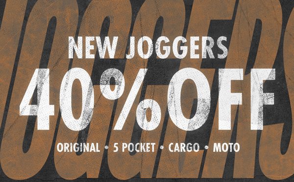 NEW JOGGERS 40% OFF