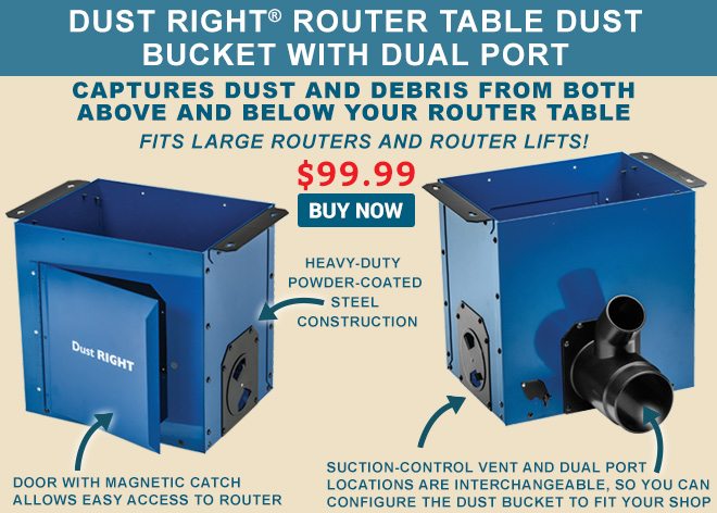 Dust Right Router Table Dust Bucket With Dual Port