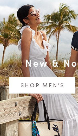 New & Now for July | SHOP MEN'S