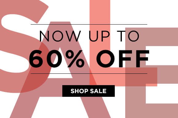 Now up to 60% off SALE