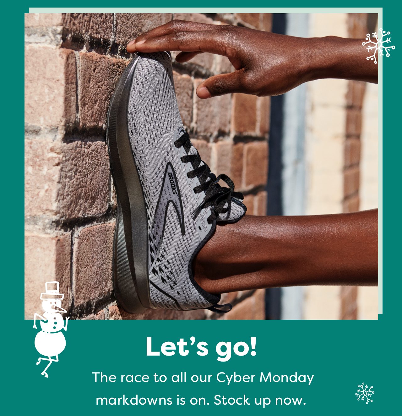 Let's go! The race to all our Cyber Monday markdowns is on. Stock up now.