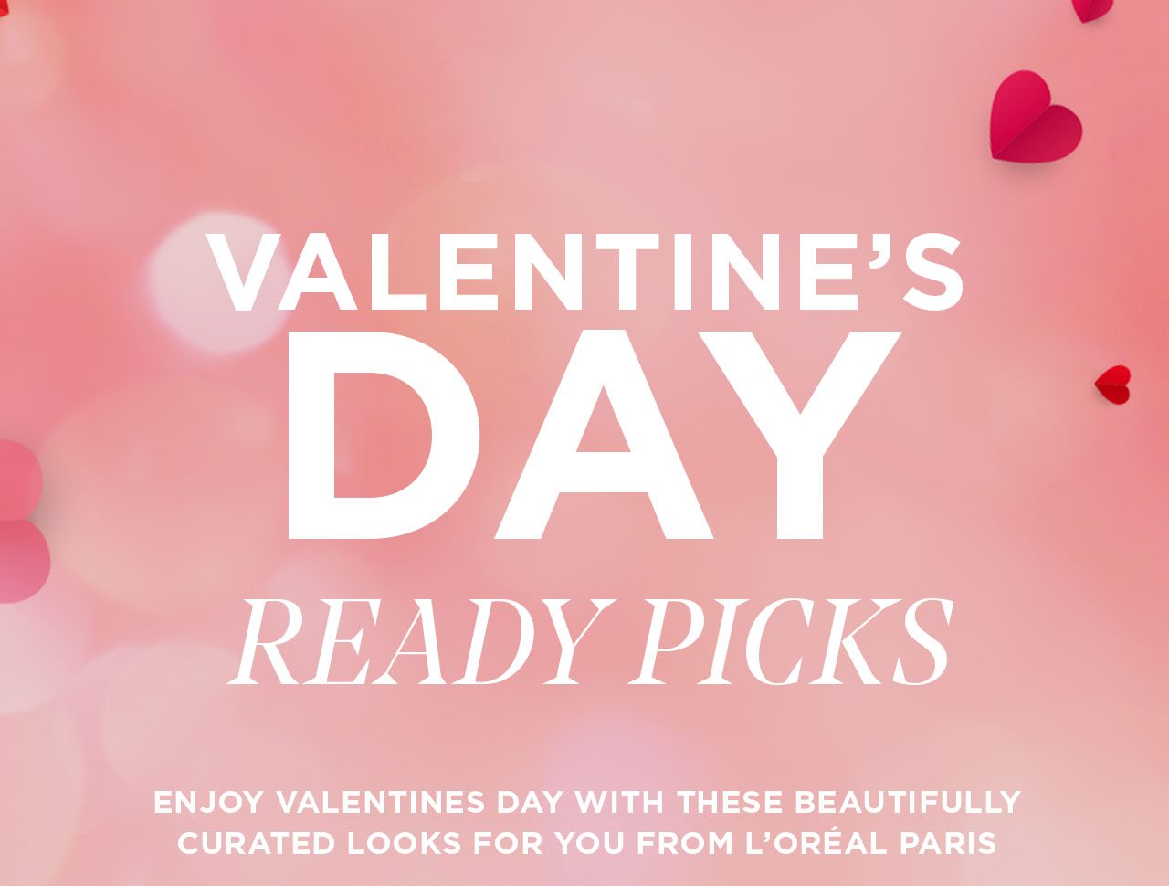 Valentine’s Day - Ready Picks