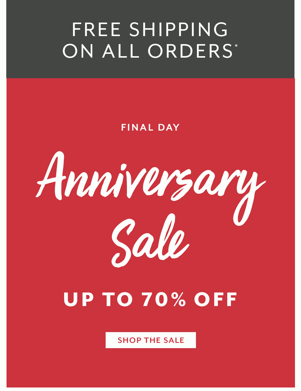 Anniversary Sale • Free Shipping on All Orders
