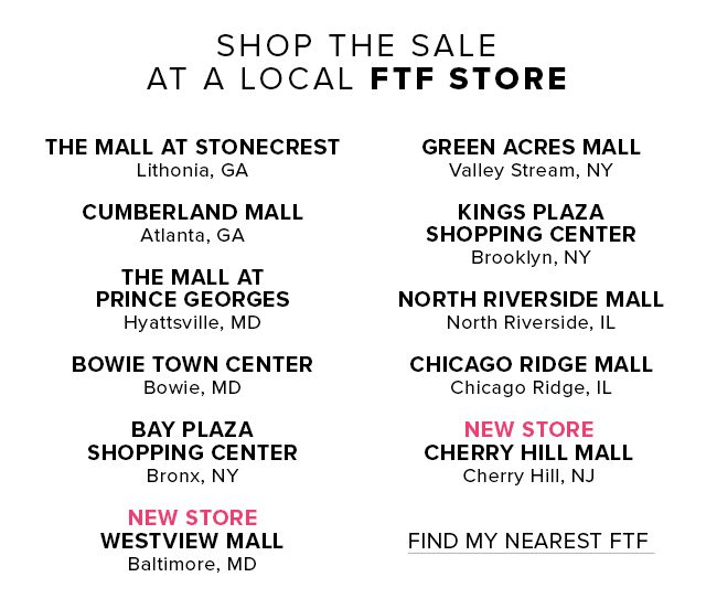 shop the sale at a local ftf store