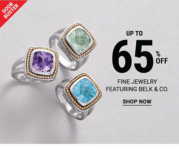 Door Buster. Up to 65% off fine jewelry featuring Belk & Co. Shop now.