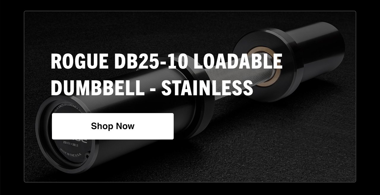 Rogue DB25-10 Loadable Dumbbell - Stainless