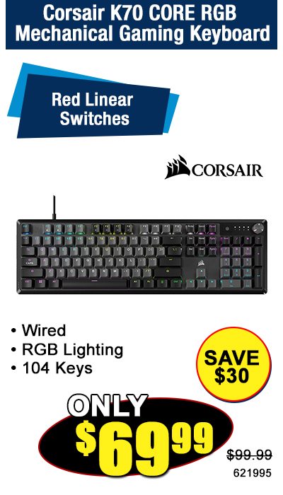 Corsair K70 CORE RGB Mechanical Gaming Keyboard