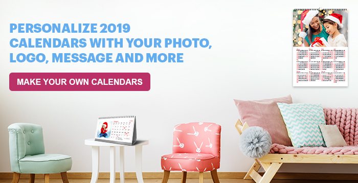 Personalize 2019 Calendars with your Photo, Logo, Message and more