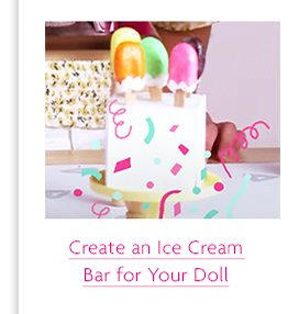 Create an Ice Cream Bar for Your Doll