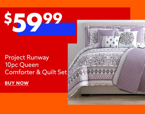 $59.99 Project Runway 10pc Queen Comforter & Quilt Set