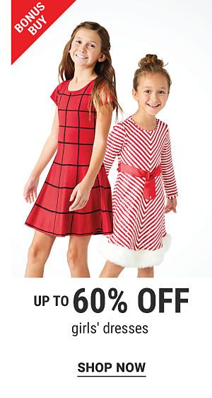 Bonus Buy - Up to 60% off girls' dresses. Shop Now.