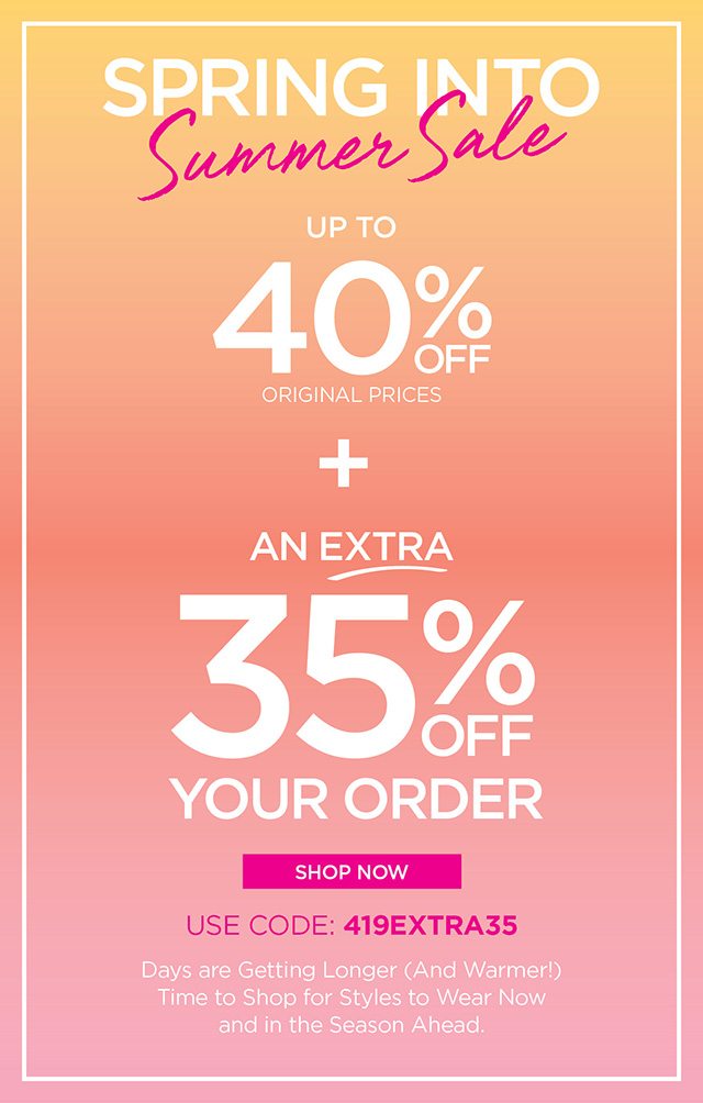 Up To 40% Off + An Extra 35% Off Your Order