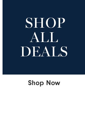 SHOP ALL DEALS - Shop Now