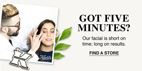 GOT FIVE MINUTES? - Our facial is short on time; long on results. - FIND A STORE