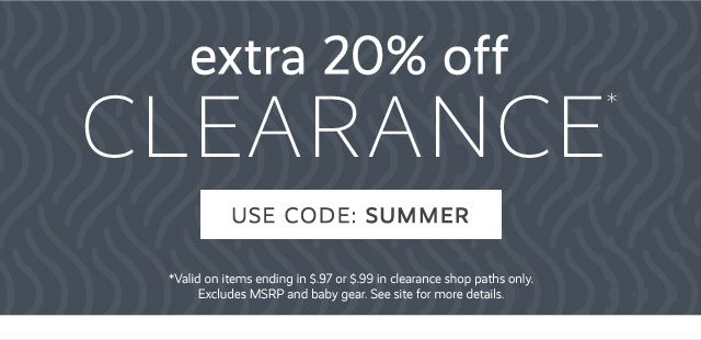 EXTRA 20% OFF CLEARANCE - USE CODE: SUMMER
