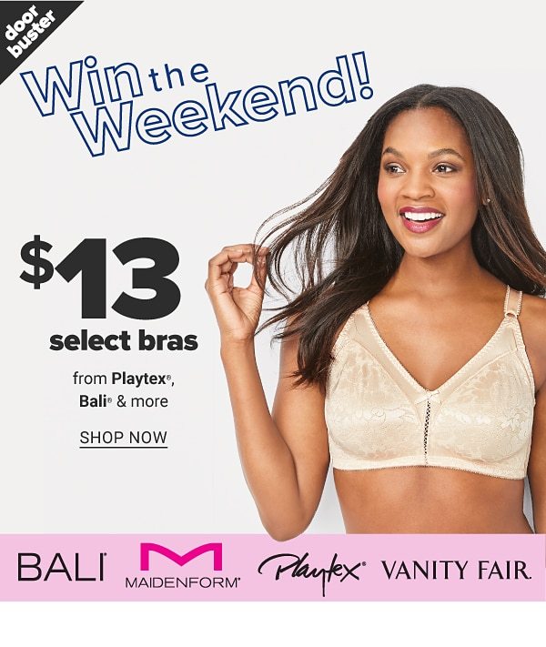 Win the Weekend! $13 select Bras from Playtex, Bali and more - Shop Now