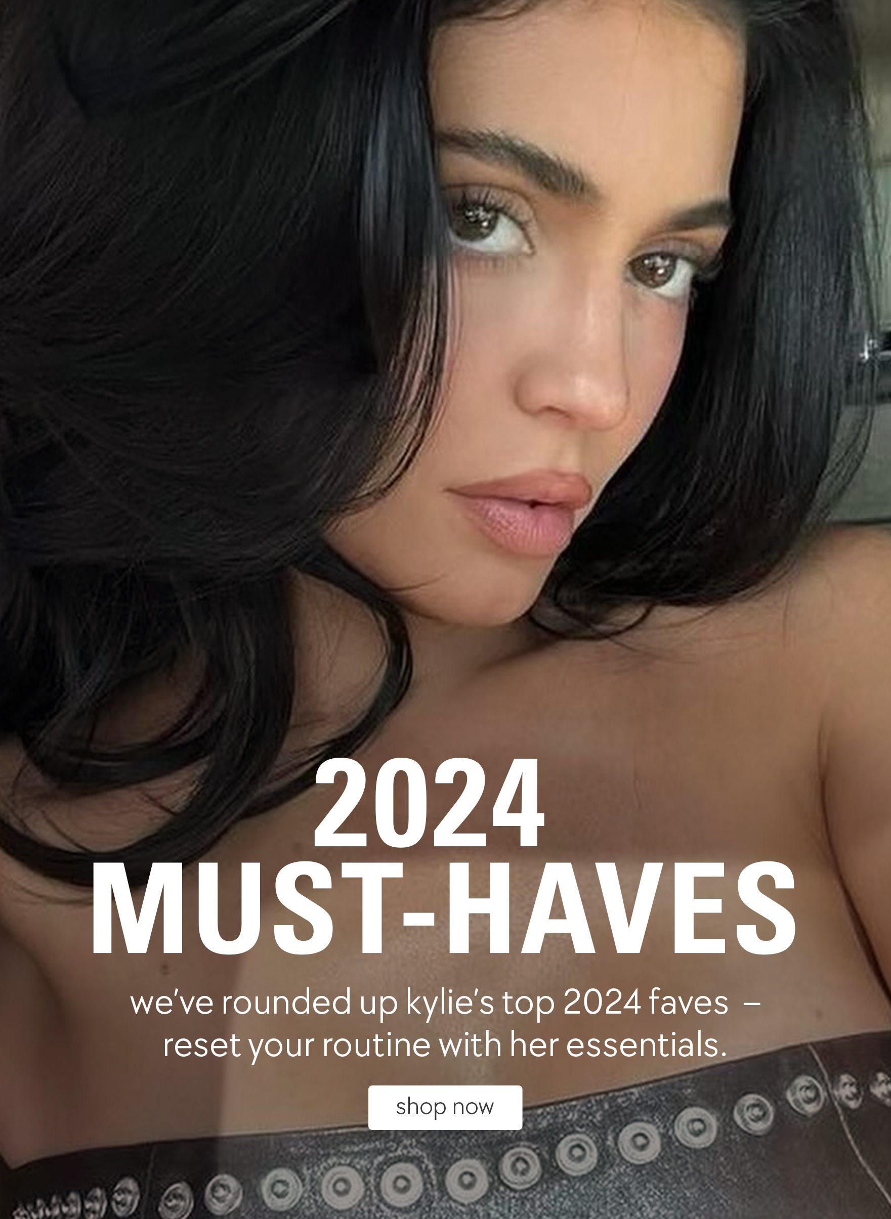 shop kylie's 2024 must-haves