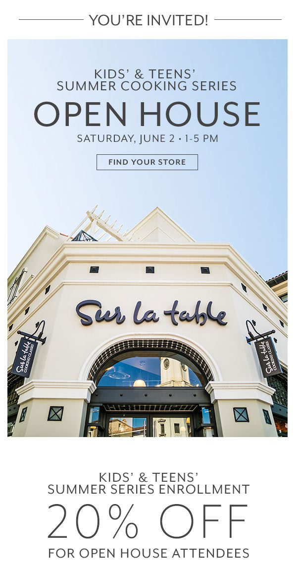 Kids and Teens Open House | Find your store