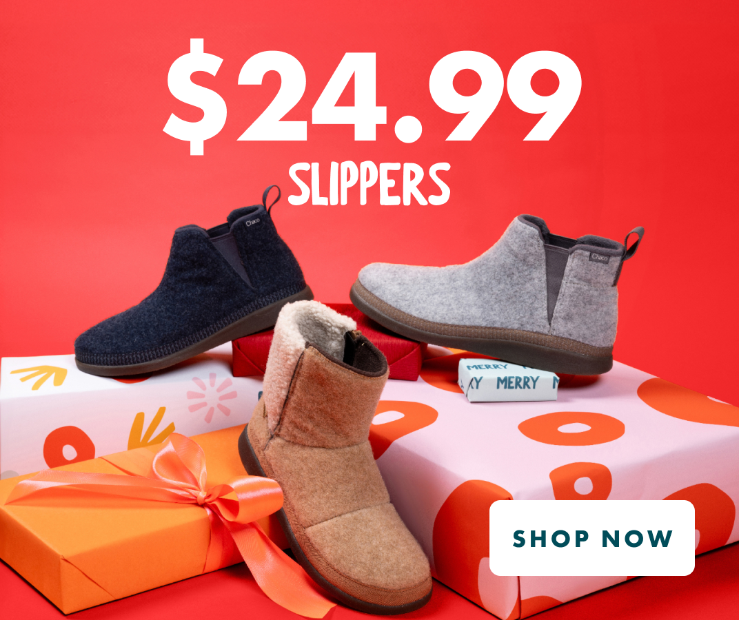 $24.99 SLIPPERS - SHOP NOW