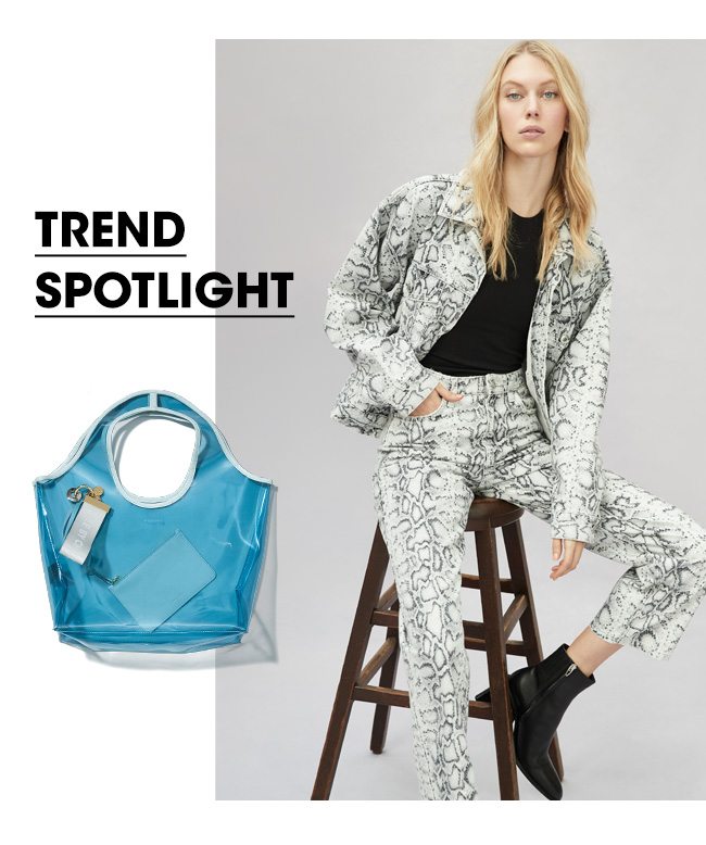 TREND SPOTLIGHT