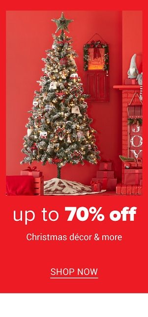 Up to 70% Off Christmas Decor & more. Shop Now.