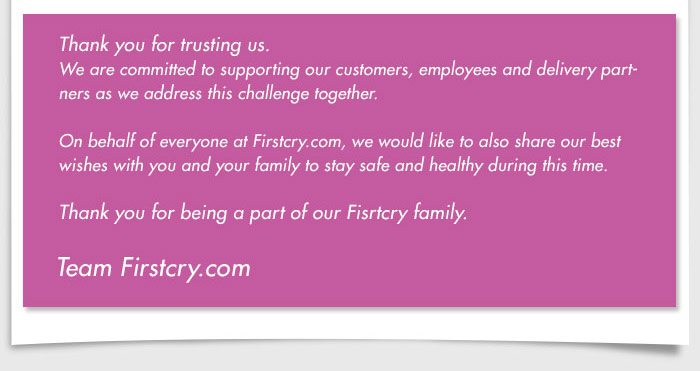 Thank you for trusting us - Team Firstcry.com