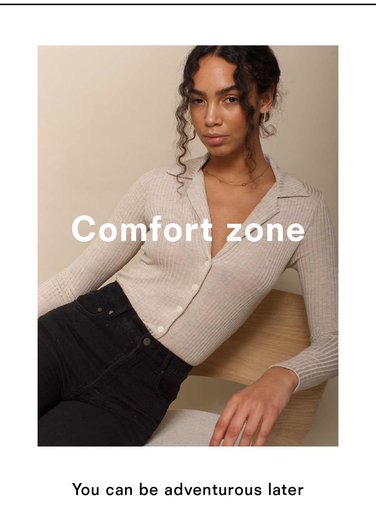 Comfort Zone