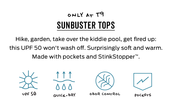 Only at T9 | Sunbuster Tops >