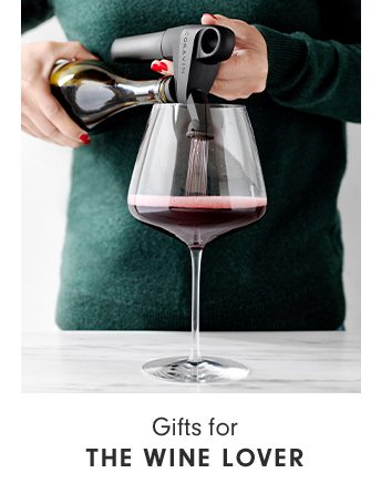 Gifts for THE WINE LOVER