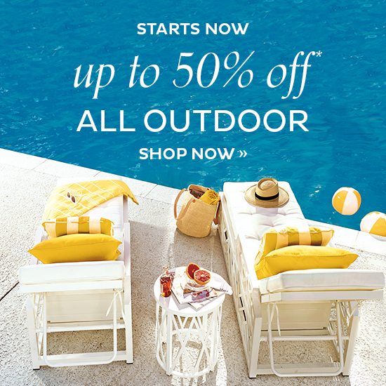 up to 50% Off Outdoor*