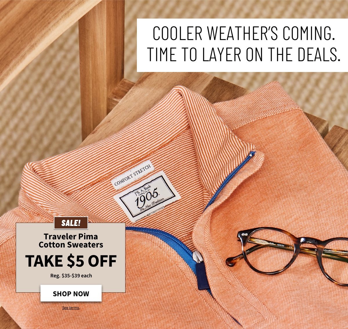 Traveler Pima Cotton Sweaters Take $5 off - Shop Now