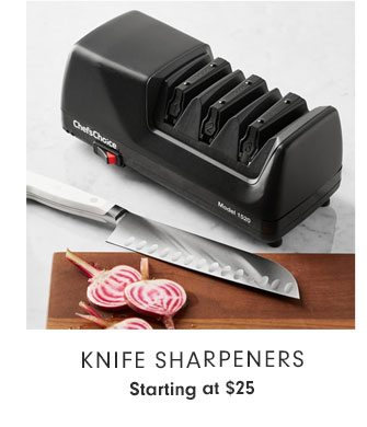 Knife Sharpeners Starting at $25