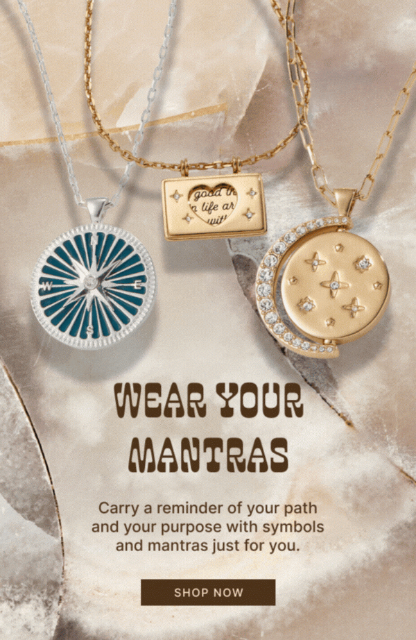 Wear Your Mantras | Carry a reminder of your path and your purpose with symbols and mantras just for you.