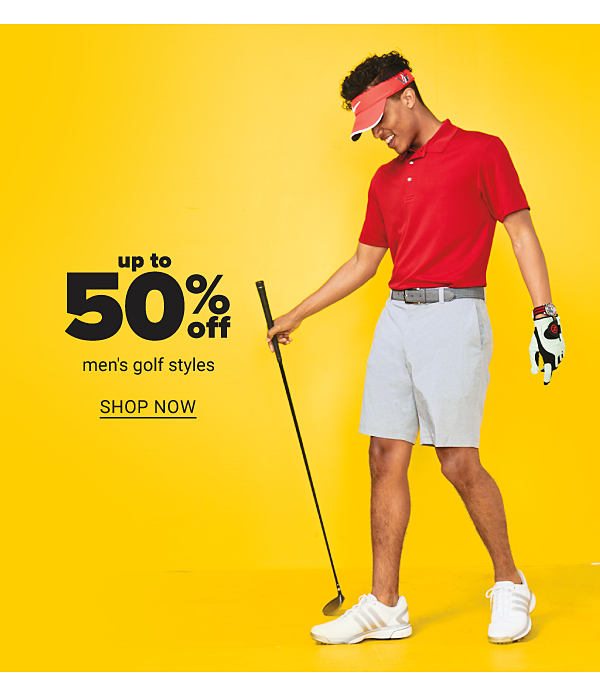 Up to 50% off Men's Golf Styles - Shop Now