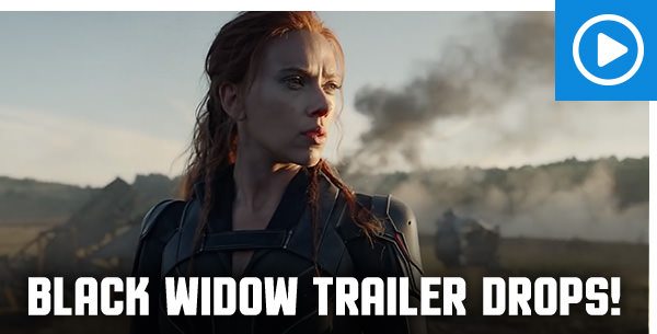 Black Widow Trailer drops!