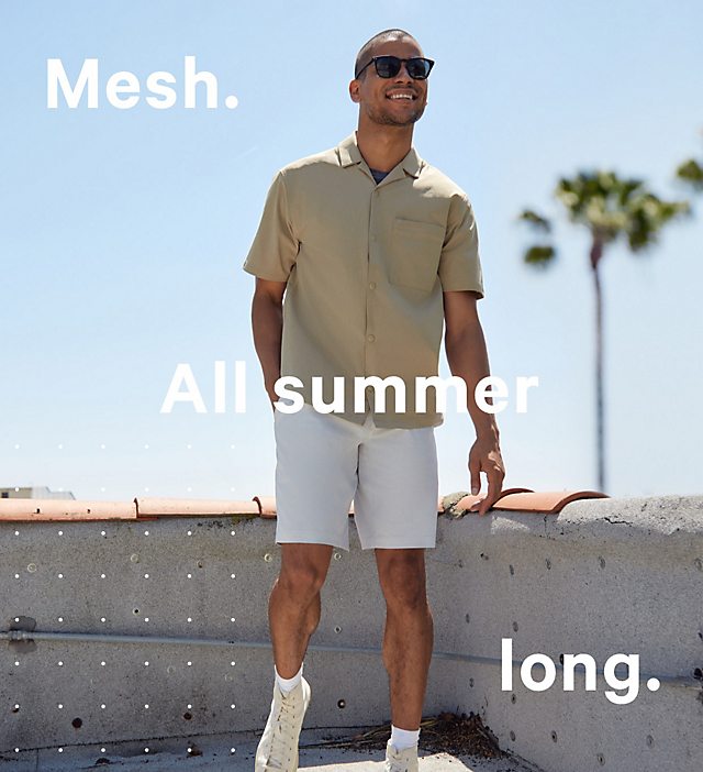 Mesh. All summer long. - SHOP WHAT'S NEW