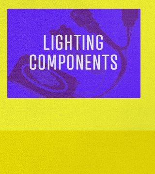 Lighting components