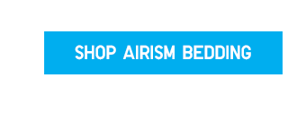 CTA7 - SHOP AIRISM BEDDING