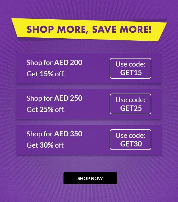 SHOP MORE, SAVE MORE!