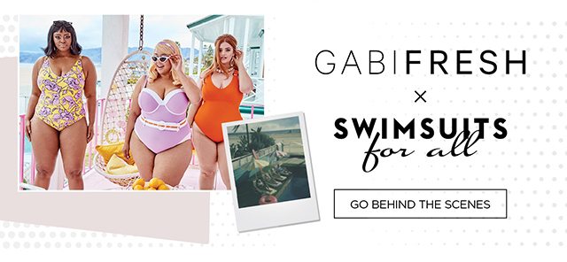 GabiFresh x Swimsuits for All