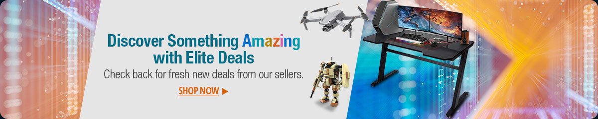 Discover Something Amzing with Elite Deals