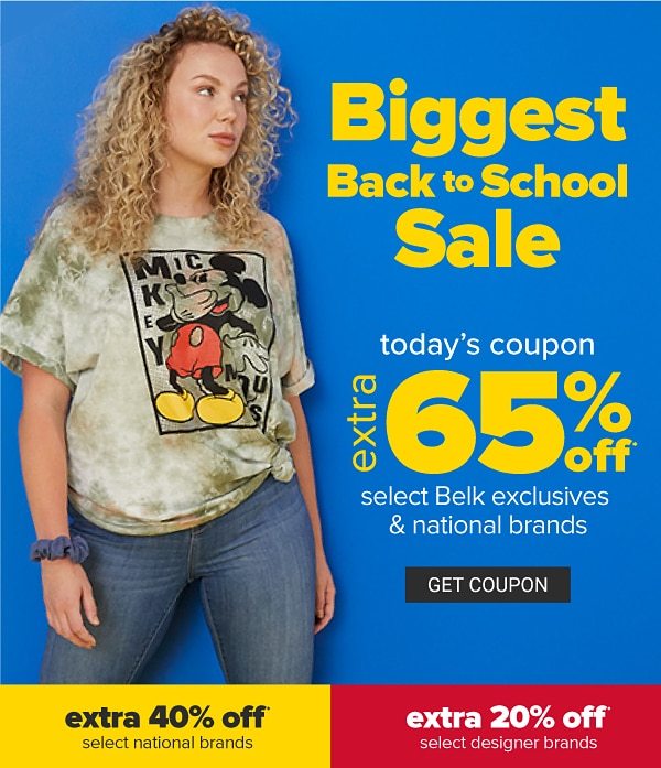 Biggest Back to School Sale - Extra 65% off select Belk exclusives & national brands | extra 40% off select national brands, extra 20% off select designer brands. Get Coupon.