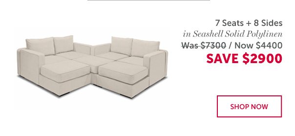 7 Seats + 8 Sides in Seashell Solid Polylinen | SAVE $2900 | SHOP NOW >>