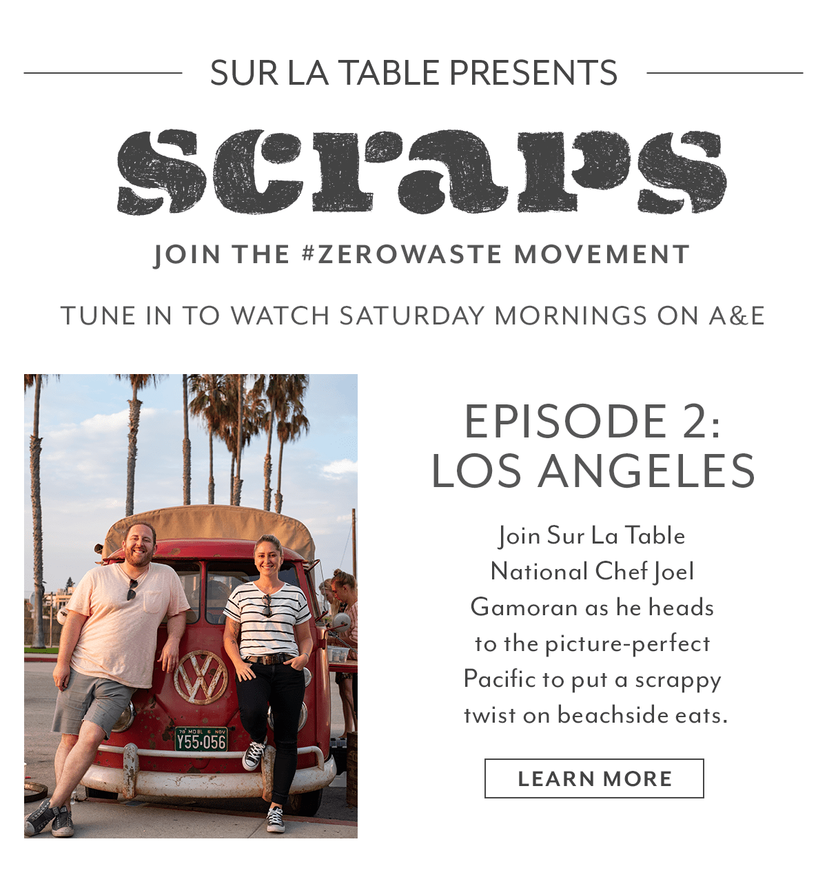 SCRAPS Episode 2: Los Angeles