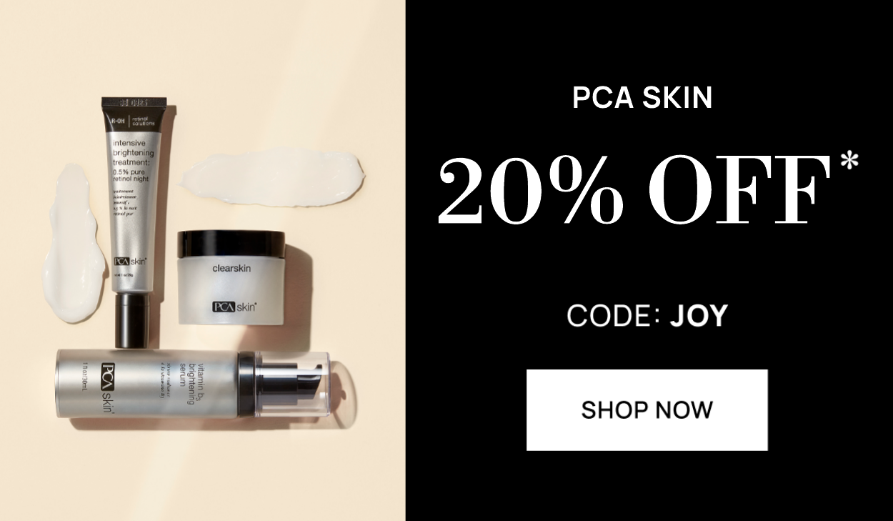 PCA SKIN 20% off with code: JOY