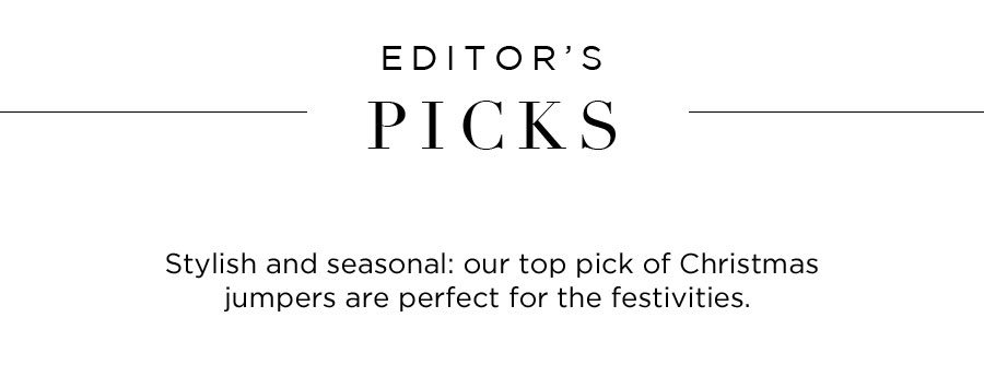 Editors’ Picks: Christmas Jumpers