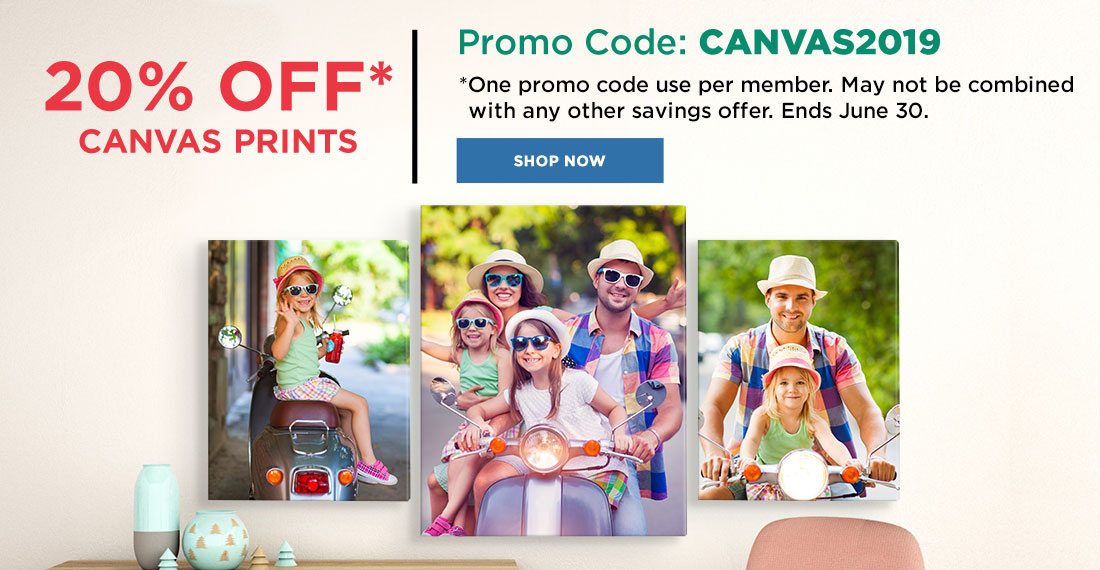 20% OFF* Canvas Prints. Promo Code: CANVAS2019. *One promo code use per member. May not be combined with any other savings offer. Ends June 30. Shop Now